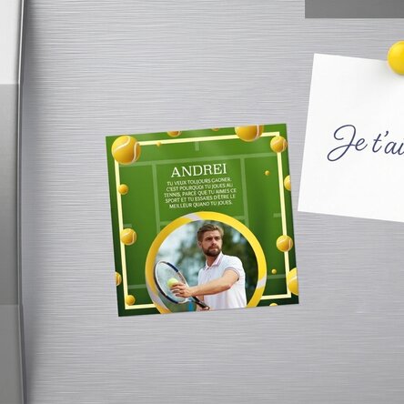 Aimant 10 x 10 personnalisé avec photo et texte - Tennis