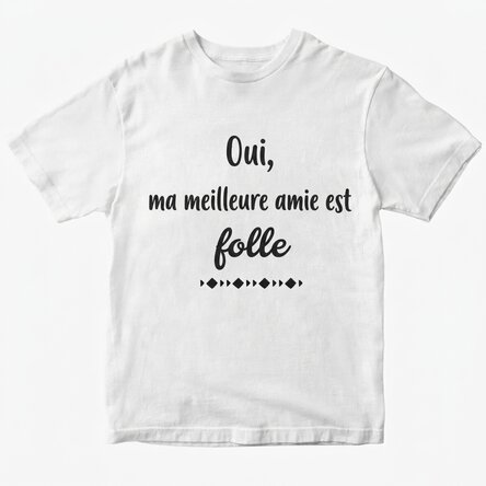 T-shirt personnalisé avec inscription - Crazy BFF