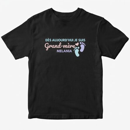 T-shirt en coton personnalisé avec inscription - « À partir d'aujourd'hui, je suis grand-mère »