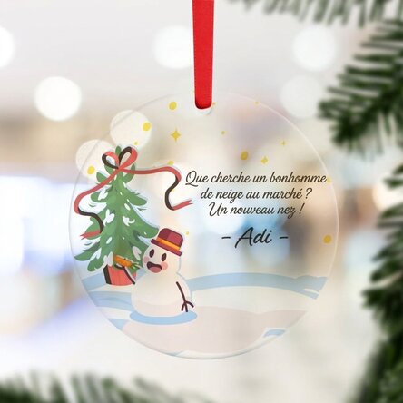 Décoration ronde personnalisée avec texte - Le nez du bonhomme de neige