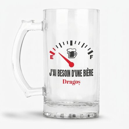 Chope à bière personnalisée avec message - « I need a Beer »