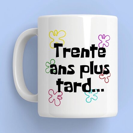 Tasse personnalisée avec le texte « Years later... »