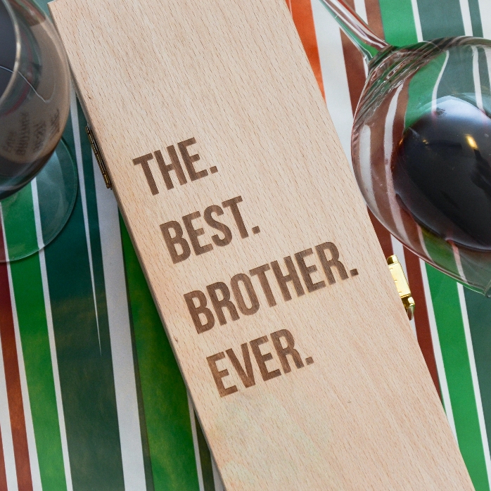 Caisse de vin personnalisée - « the best brother ever »