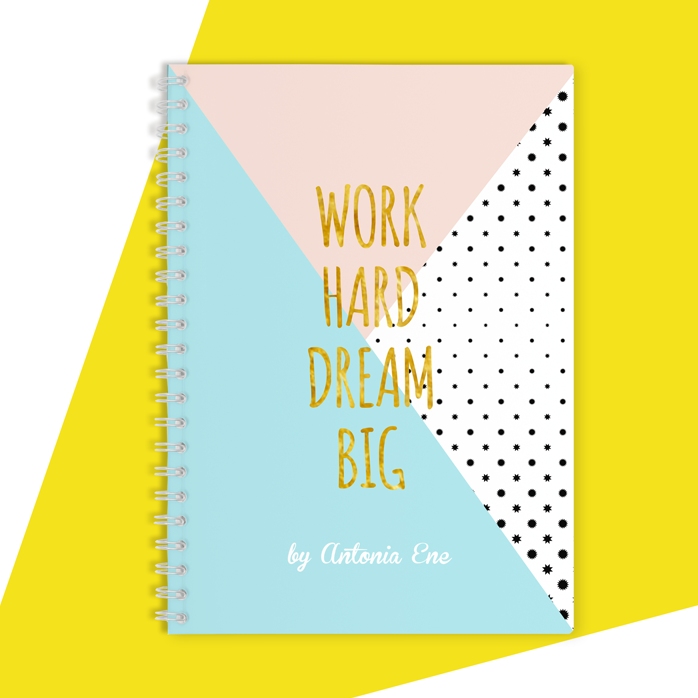 Personalised notebook - Work Hard, Dream Big