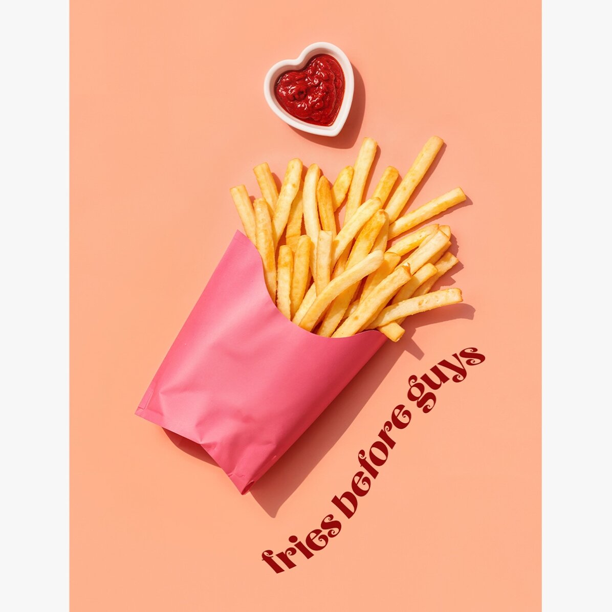 Affiche « Fries before guys »