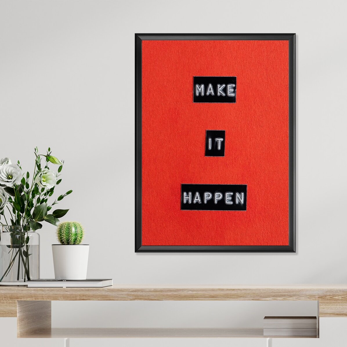 Affiche « Make it happen »
