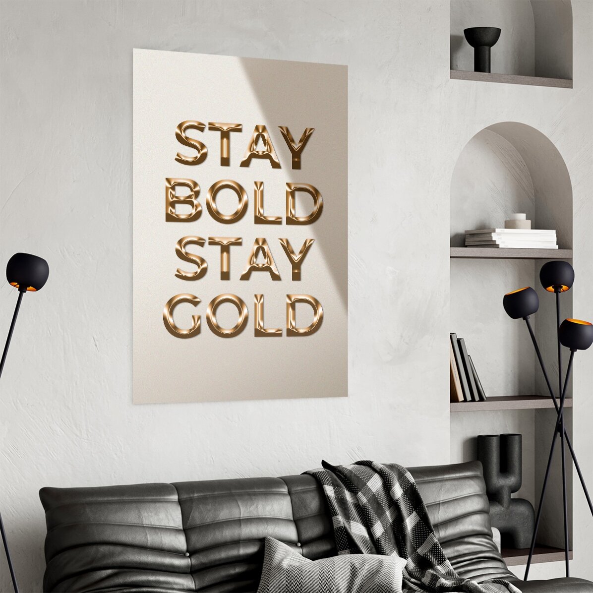 Affiche « Stay Bold Stay Gold »