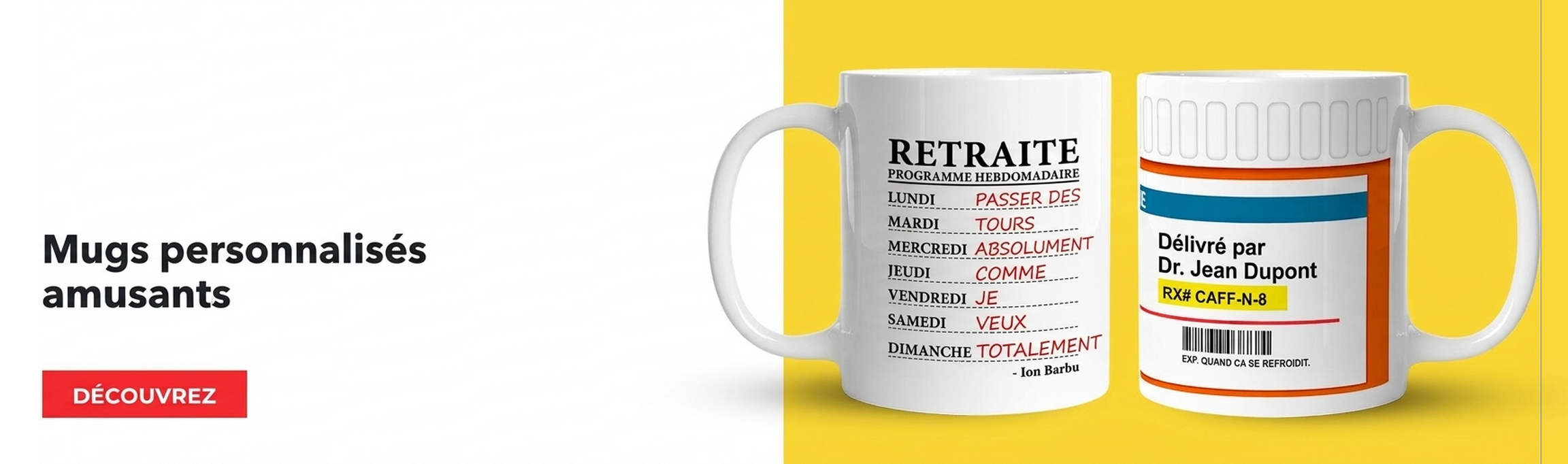 Tasses avec des messages amusants