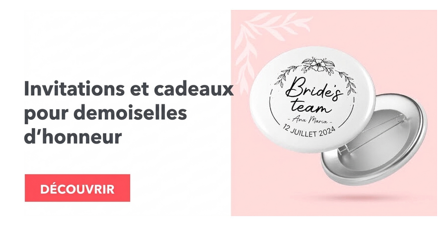 Invitations et cadeaux pour les demoiselles d