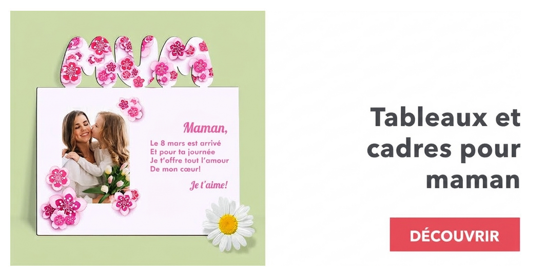 Tableaux et cadres pour maman