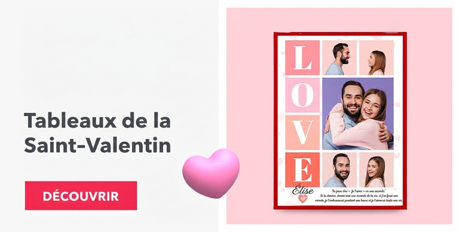 Tableaux pour la Saint-Valentin