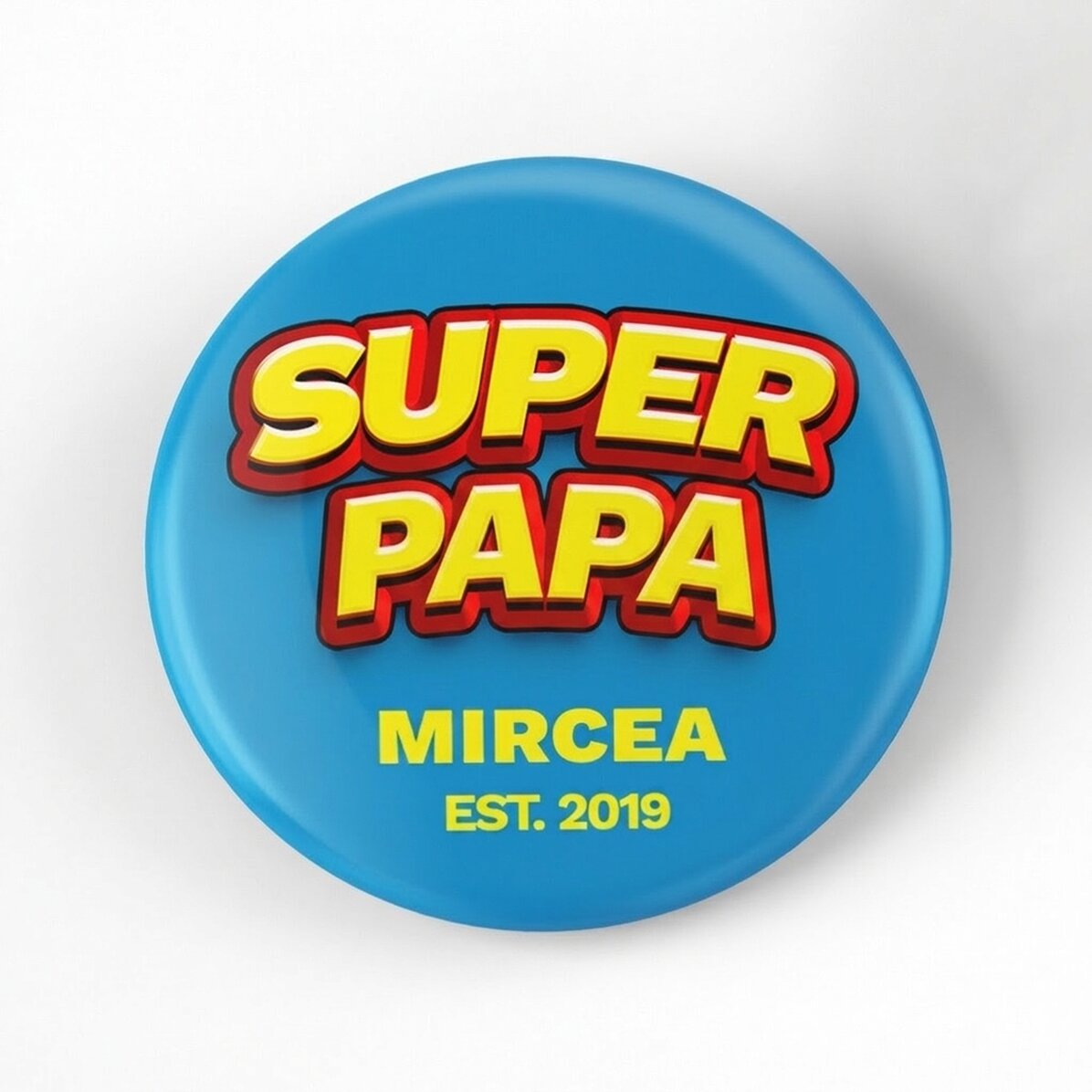 Insigne personnalisé avec inscription - Super Papa