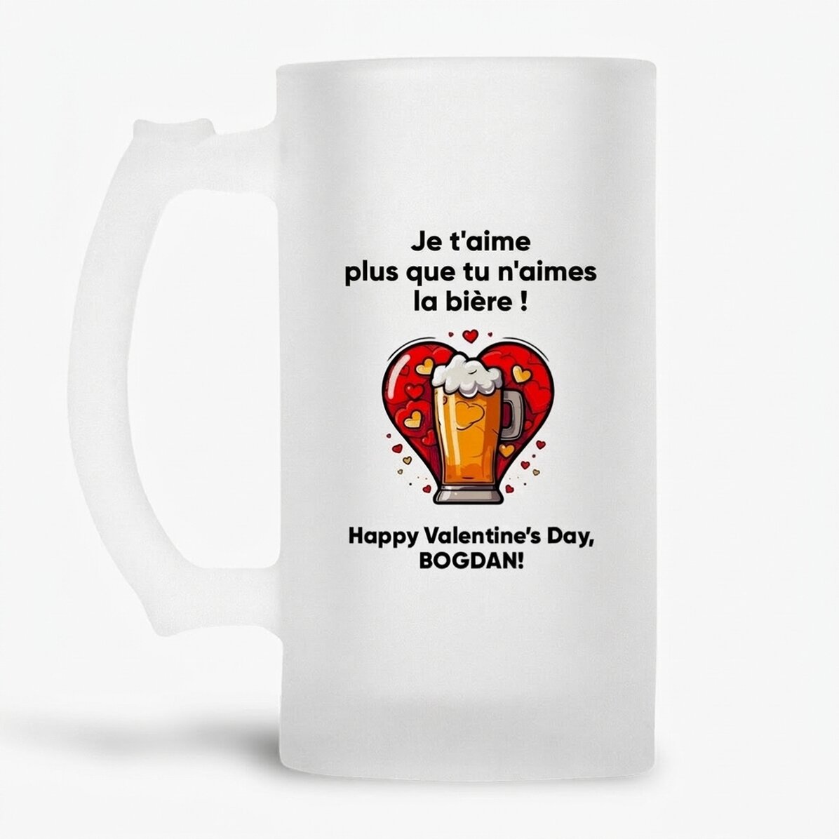 Chope à bière personnalisée avec le texte « Je t