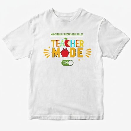 T-shirt en coton personnalisé avec inscription - « Teacher mode on »