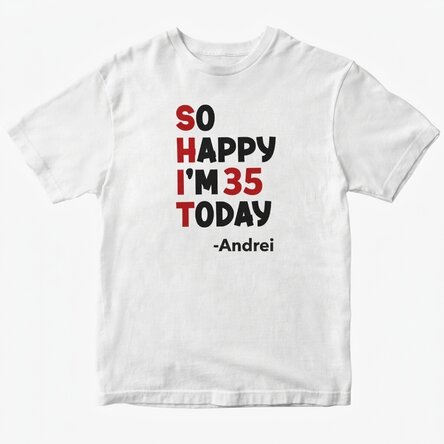 T-shirt en coton personnalisé avec l'inscription « So happy »