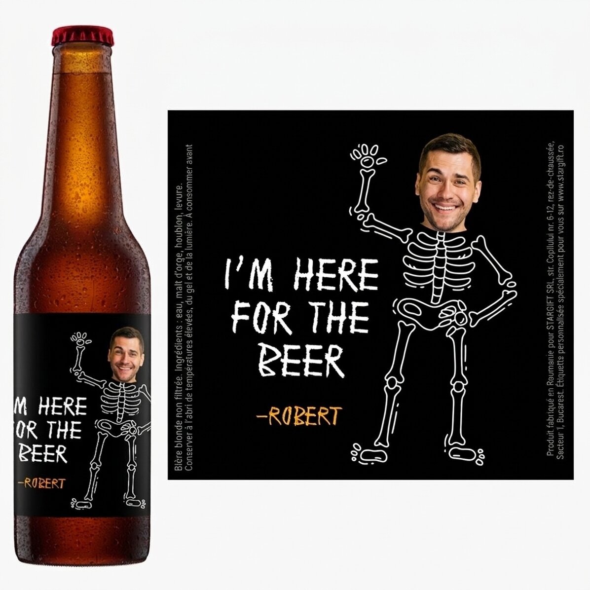 Bière personnalisée avec une photo et un message - Here for the beer