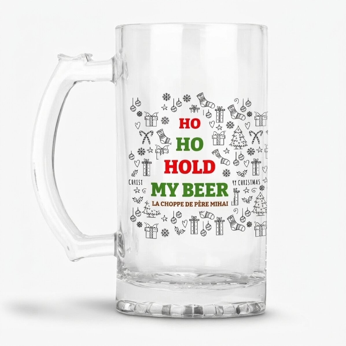 Chope à bière personnalisée avec un message de Noël - Ho Ho Hold My Beer
