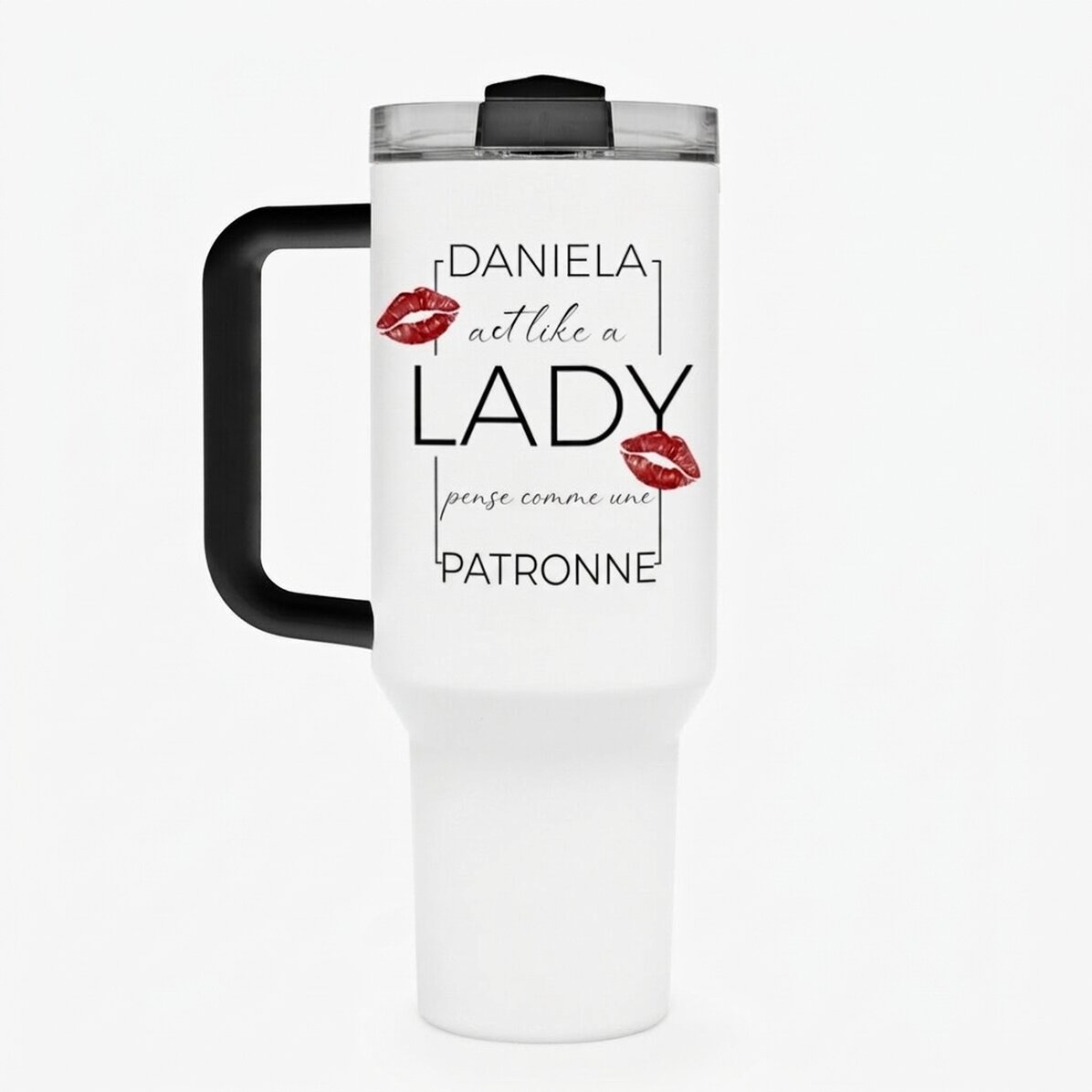 Tasse isotherme avec poignée et paille, personnalisée avec le texte « Think like a lady, act like a 