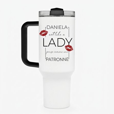 Tasse isotherme avec poignée et paille, personnalisée avec le texte « Think like a lady, act like a 