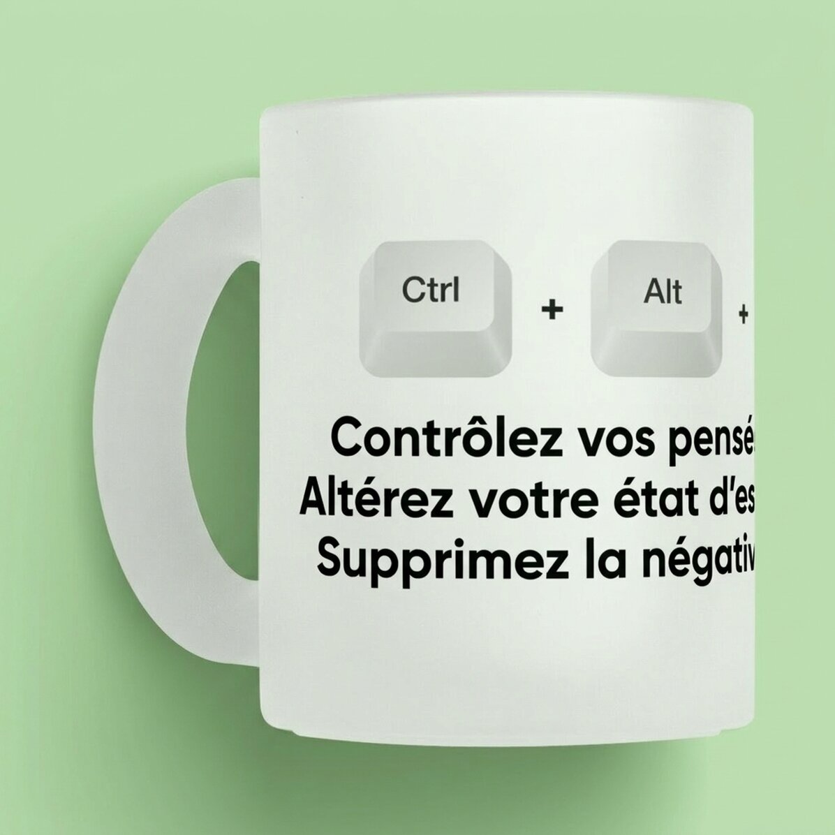Tasse personnalisée avec inscription - Ctrl + Alt + Del