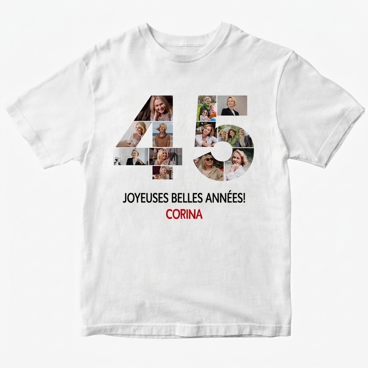 T-shirt en coton personnalisé avec 12 photos et un message - 45 ans