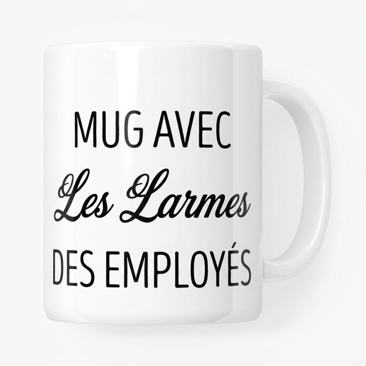 Tasse personnalisée avec inscription - Les larmes des employés